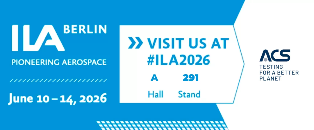 ACS参展2026柏林航空航天展(ILA Berlin)邀请函，A馆291号展位